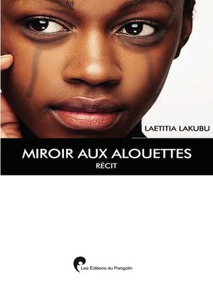 cover image of Miroir aux alouettes